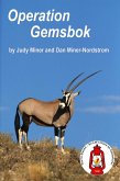 Operation Gemsbok (You're Eleven - So Let's Have and Adventure, #1) (eBook, ePUB)