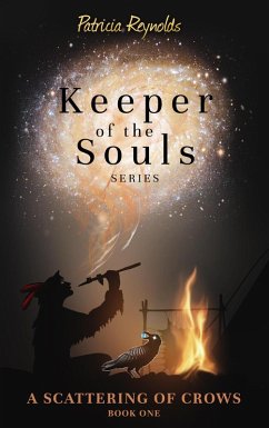 A Scattering of Crows (Keeper of the Souls, #1) (eBook, ePUB) - Reynolds, Patricia