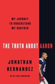 The Truth About Aaron (eBook, ePUB)