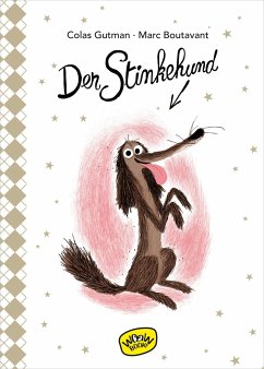 Der Stinkehund (Bd. 1) - Gutman, Colas
