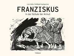 Franziskus - In der Schule der Armut - Höfer, Luis;Hopfgartner, Willibald