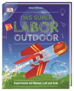 Das Superlabor Outdoor - Winston, Robert
