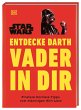 Star Wars(TM) Entdecke Darth Vader in... - Bild 1