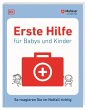 Erste Hilfe für Babys und Kinder - Bild 1