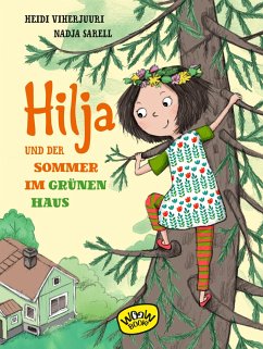 Hilja und der Sommer im grünen Haus - Viherjuuri, Heidi