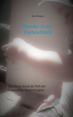 Wunder in der Warteschleife - Désirée, Mari