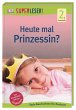 SUPERLESER! Heute mal Prinzessin? /... - Bild 1