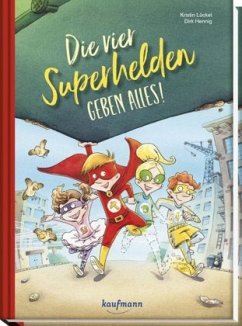 Cover Die vier Superhelden geben alles!