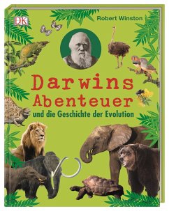 Darwins Abenteuer und die Geschichte der Evolution - Winston, Robert