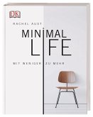 Minimal Life