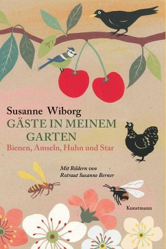 Gäste in meinem Garten - Wiborg, Susanne