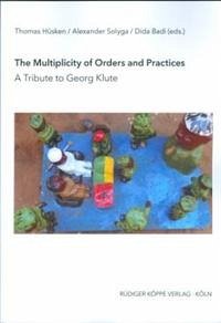 The Multiplicity of Orders and Practices - Treiber, Magnus
