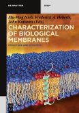 Characterization of Biological Membranes