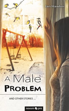 A Male Problem - Ian Hawker