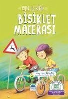 Can ile Rüya - Bisiklet Macerasi - Gündüz, Ilyas