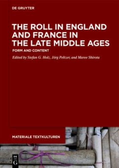 The Roll in England and France in the Late Middle Ages