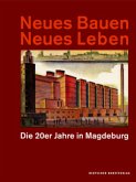 Neues Bauen Neues Leben