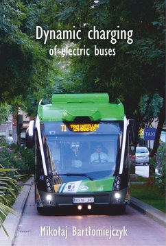 Dynamic charging of electric buses - Bartlomiejczyk, Mikolaj