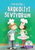 Can ile Rüya - Brokoliyi Seviyorum