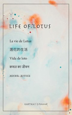 LIFE OF LOTUS - Pawar, Kartikay D