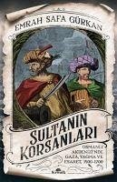 Sultanin Korsanlari - Safa Gürkan, Emrah