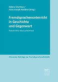 Fremdsprachenunterricht in Geschichte und Gegenwart (eBook, ePUB)
