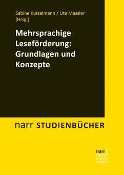 Mehrsprachige Leseförderung: Grundlagen und Konzepte (eBook, ePUB)