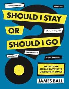 Should I Stay Or Should I Go? (eBook, ePUB) - Ball, James