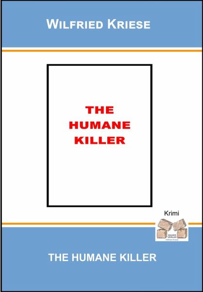 The Humane Killer (eBook, ePUB)