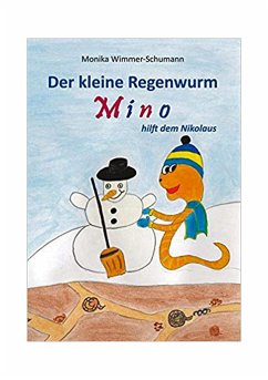 Der kleine Regenwurm Mino hilft dem Nikolaus (eBook, ePUB)