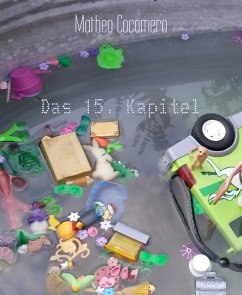 Das 15. Kapitel (eBook, ePUB) - Cocomero, Matheo