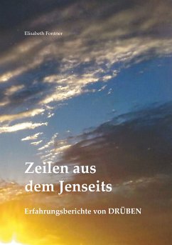Zeilen aus dem Jenseits (eBook, ePUB) - Fontner, Elisabeth