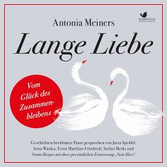 Lange Liebe - Vom Glück des Zusammenbleibens (MP3-Download) - Meiners, Antonia