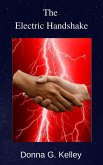 The Electric Handshake (Destiny Series, #2) (eBook, ePUB)