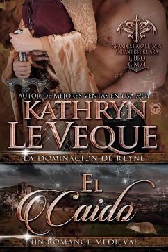 El Caido (eBook, ePUB) - Veque, Kathryn Le