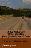 En La Brisa Con Biker George: Breves Devocionales para el Camino (eBook, ePUB)