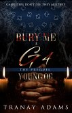 Bury Me A G 4 (eBook, ePUB)