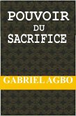 Pouvoir du Sacrifice (eBook, ePUB) Pouvoir du Sacrifice (eBook, ePUB)