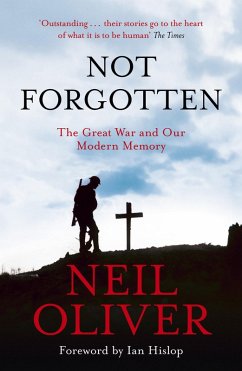 Not Forgotten (eBook, ePUB) - Oliver, Neil