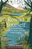 Rewild Yourself (eBook, ePUB) Rewild Yourself (eBook, ePUB)