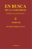 En busca de la cubanidad (tomo III) (eBook, ePUB)