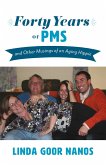 Forty Years of PMS (eBook, ePUB)