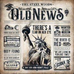 Old News - Steel Woods