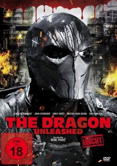 The Dragon Unleashed - Uncut Edition - Bloomquist,Chase