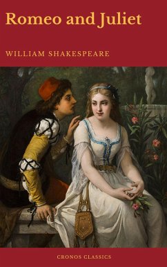 Romeo and Juliet (Best Navigation, Active TOC)(Cronos Classics) (eBook, ePUB) - Shakespeare, William; Classics, Cronos
