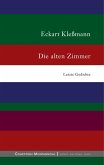 Die alten Zimmer (eBook, ePUB)