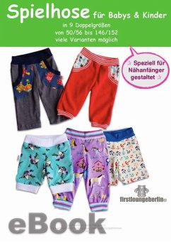 Cover Spielhose Baby & Kind Jersey Hose Unisex Gr. 50 bis 152 von firstloungeberlin (eBook, ePUB)