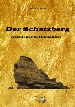 Der Schatzberg (eBook, ePUB) - Cinamar, Radu