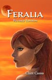 Feralia Revised Edition (eBook, ePUB) Feralia Revised Edition (eBook, ePUB)