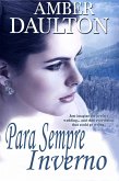 Para Sempre Inverno (eBook, ePUB) Para Sempre Inverno (eBook, ePUB)